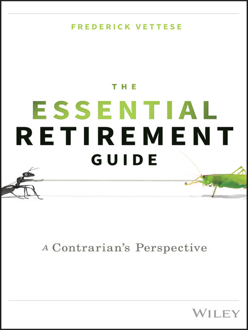 Title details for The Essential Retirement Guide by Frederick Vettese - Available